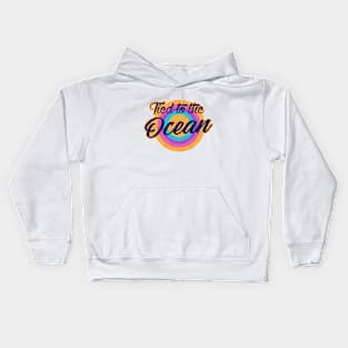 Tied to the ocean Kids Hoodie